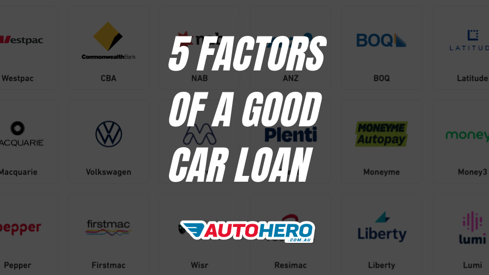 5 Factors of a Good Car Loan